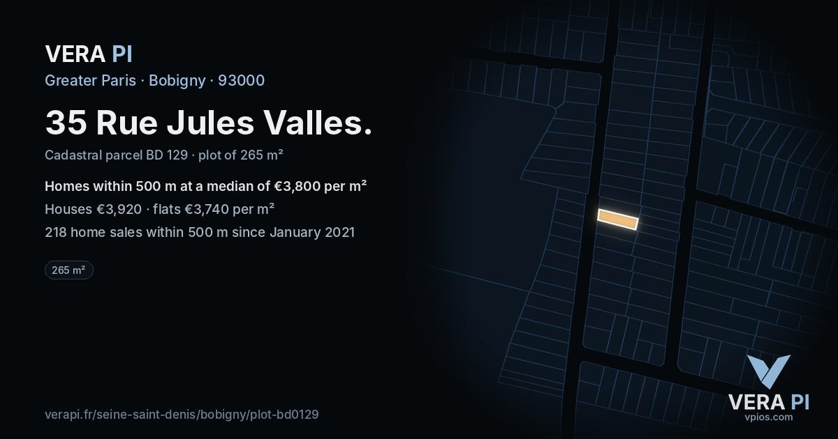 35 Rue Jules Valles, Bobigny at night – the plot lit, the parcels around coloured by the prices near them
