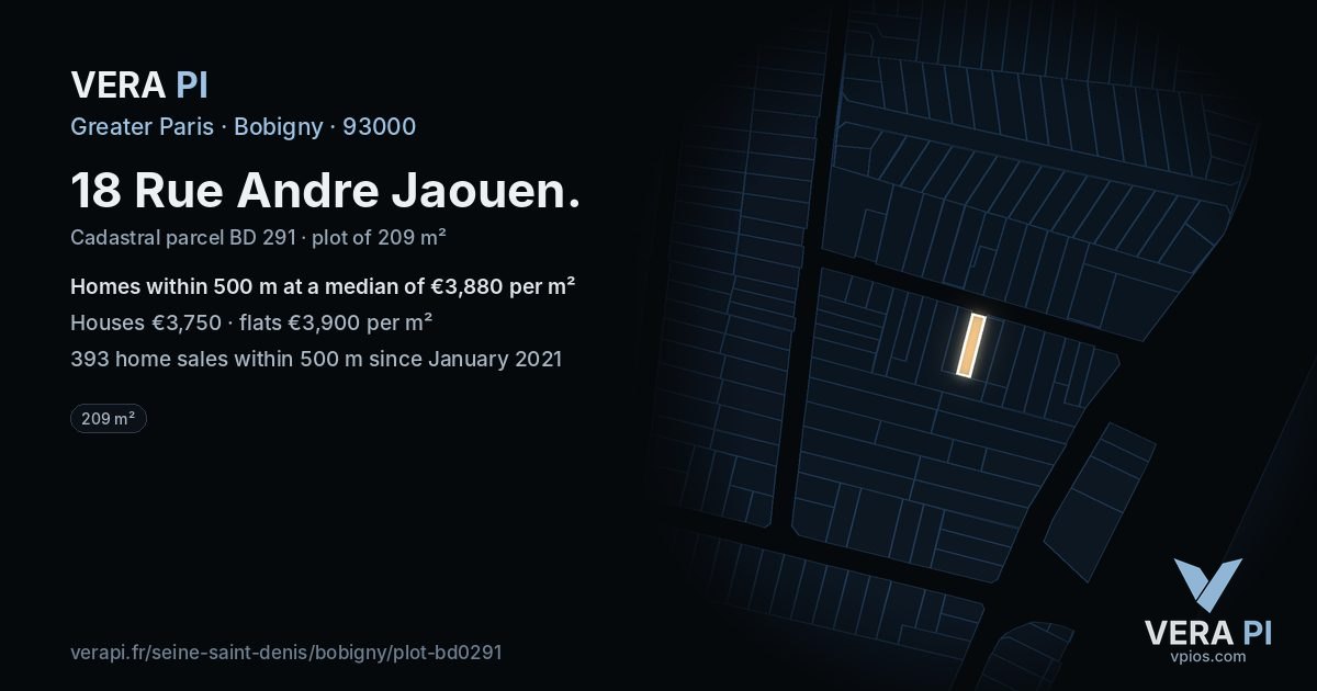 18 Rue Andre Jaouen, Bobigny at night – the plot lit, the parcels around coloured by the prices near them