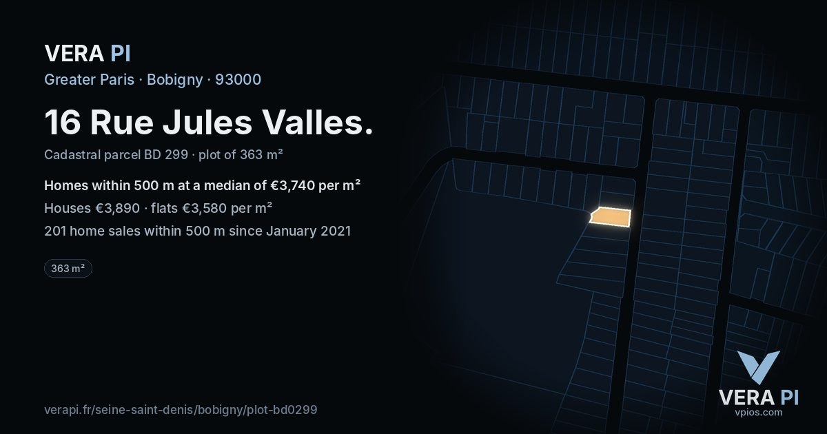 16 Rue Jules Valles, Bobigny at night – the plot lit, the parcels around coloured by the prices near them