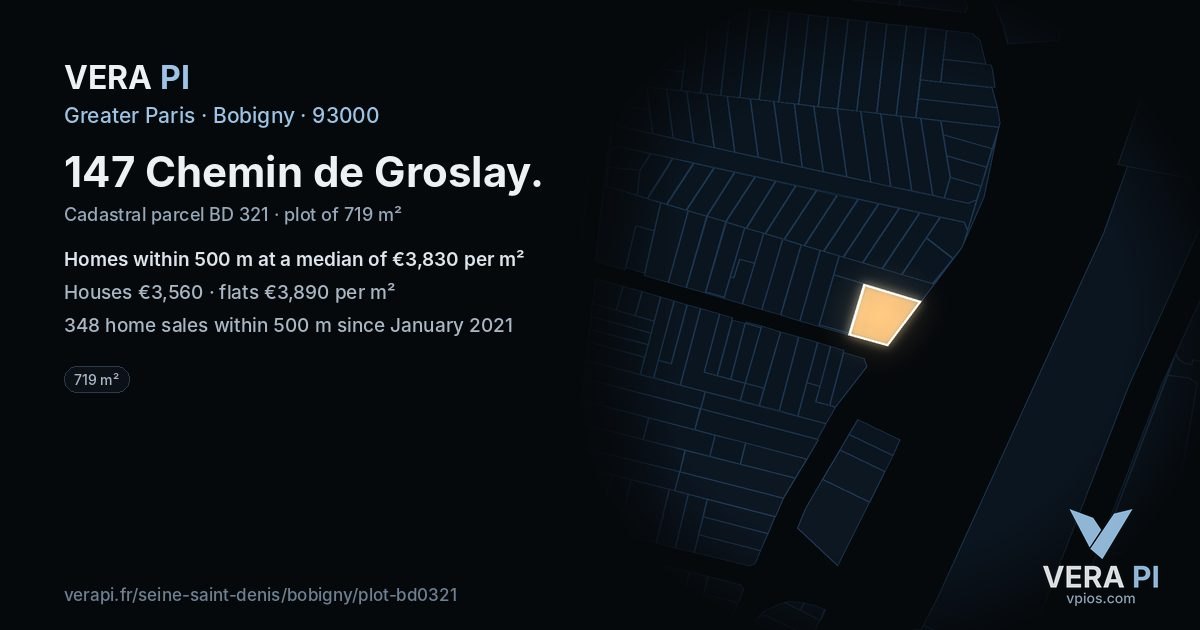 147 Chemin de Groslay, Bobigny at night – the plot lit, the parcels around coloured by the prices near them