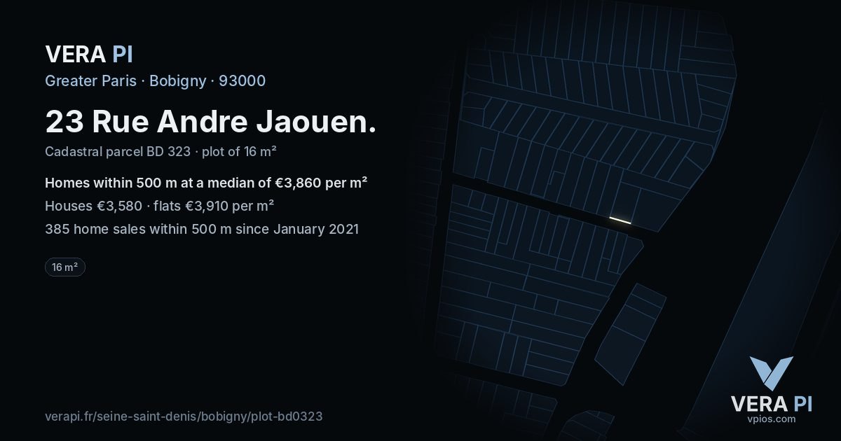 23 Rue Andre Jaouen, Bobigny at night – the plot lit, the parcels around coloured by the prices near them
