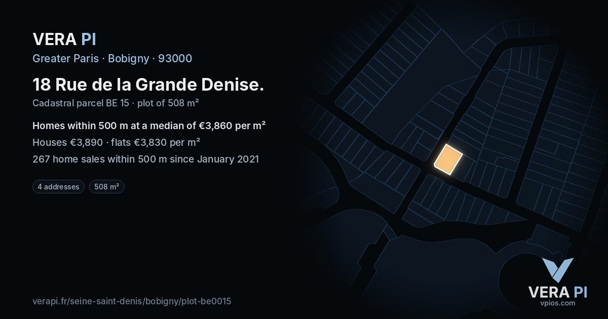18 Rue de la Grande Denise, Bobigny at night – the plot lit, the parcels around coloured by the prices near them