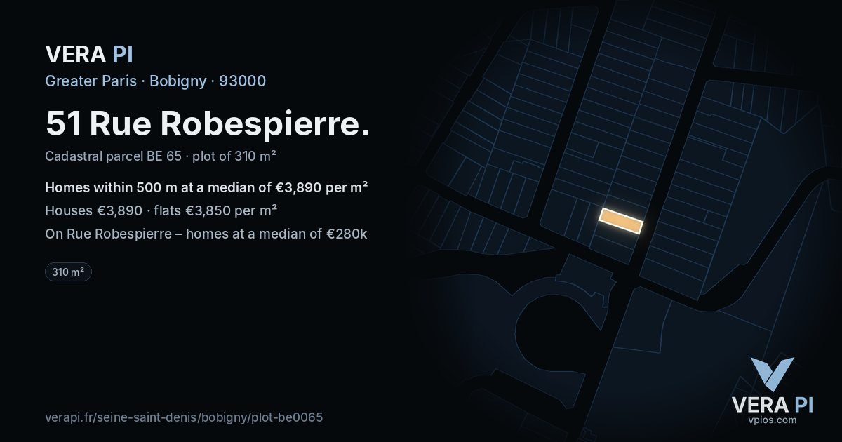 51 Rue Robespierre, Bobigny at night – the plot lit, the parcels around coloured by the prices near them