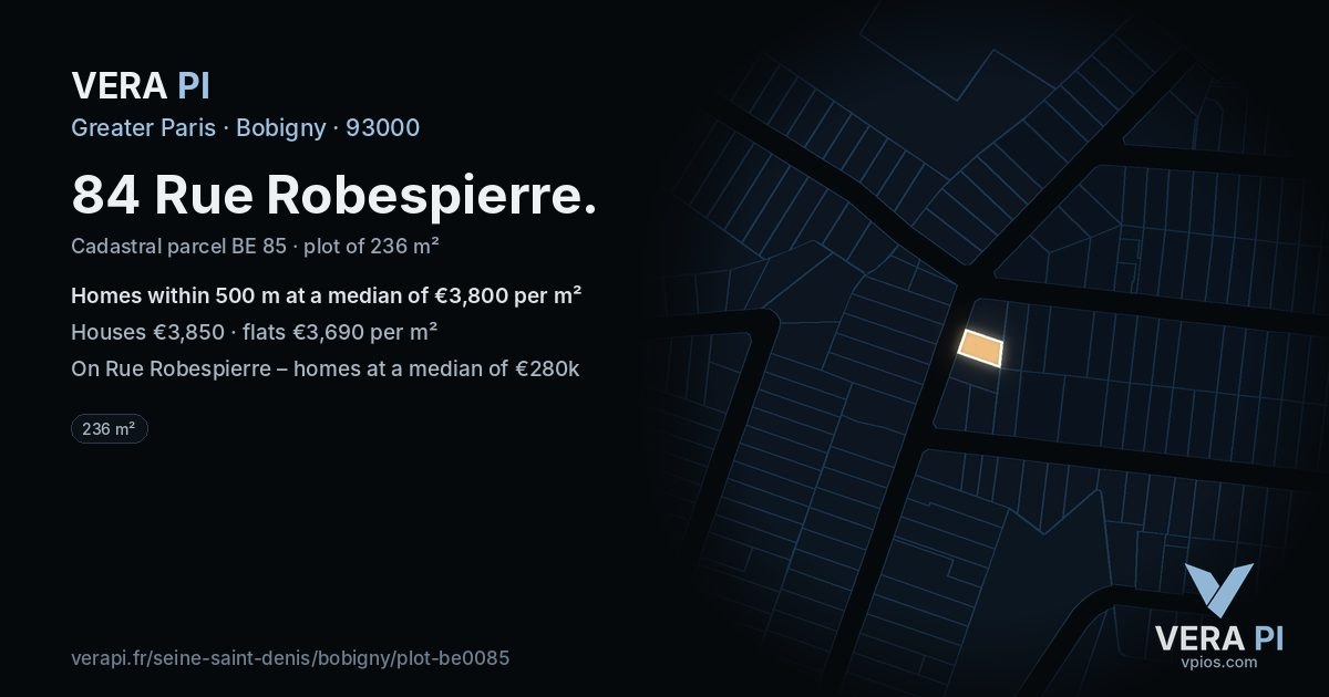 84 Rue Robespierre, Bobigny at night – the plot lit, the parcels around coloured by the prices near them