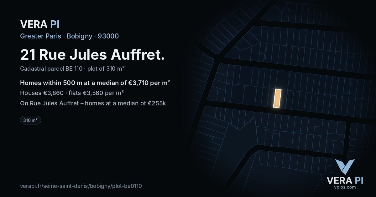 21 Rue Jules Auffret, Bobigny at night – the plot lit, the parcels around coloured by the prices near them
