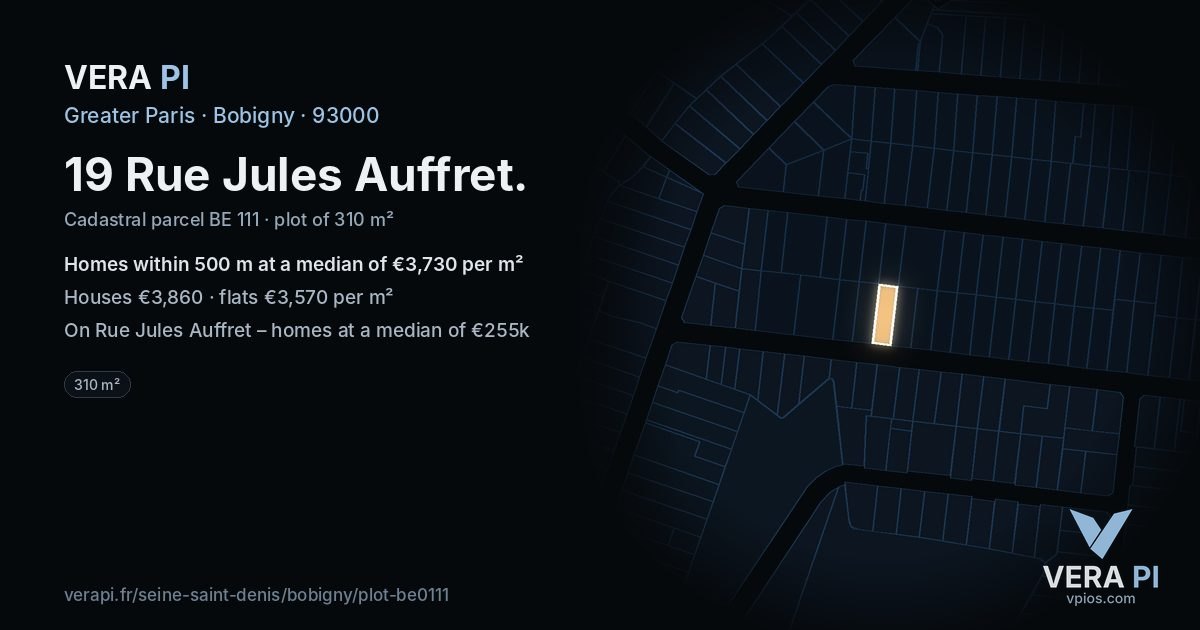 19 Rue Jules Auffret, Bobigny at night – the plot lit, the parcels around coloured by the prices near them