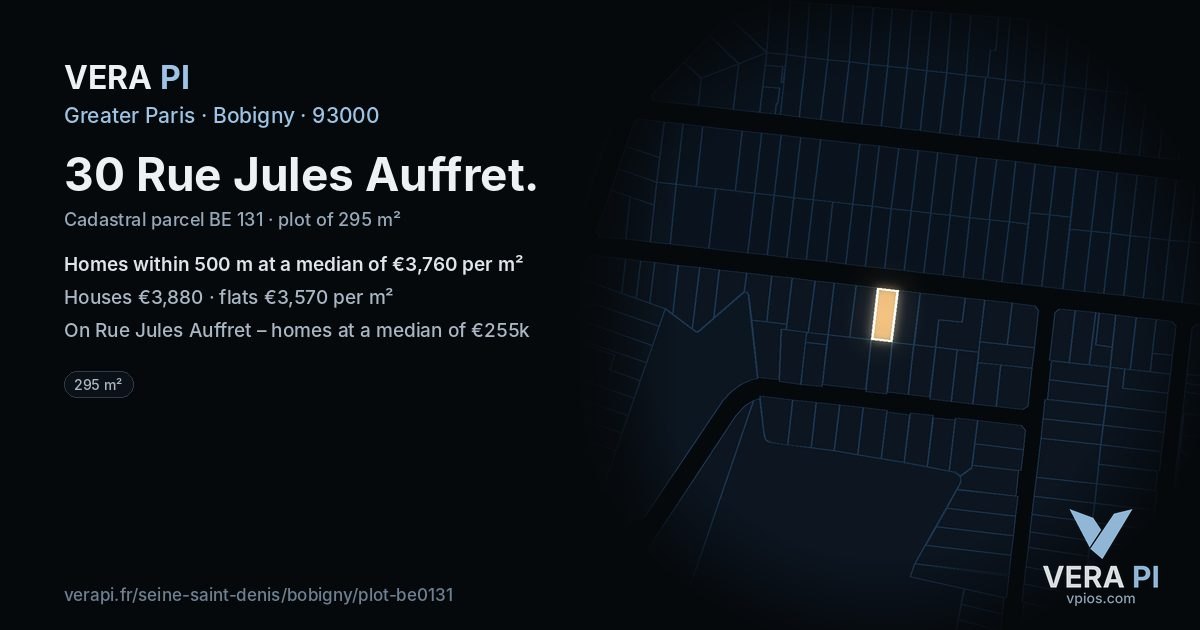 30 Rue Jules Auffret, Bobigny at night – the plot lit, the parcels around coloured by the prices near them
