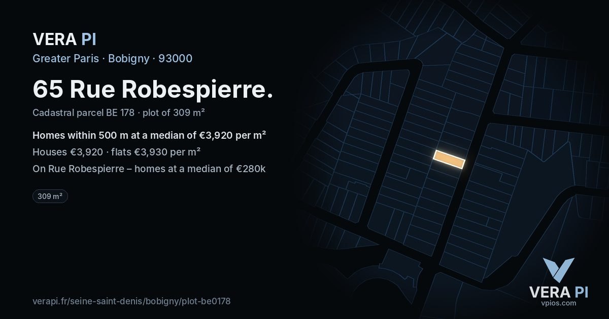 65 Rue Robespierre, Bobigny at night – the plot lit, the parcels around coloured by the prices near them