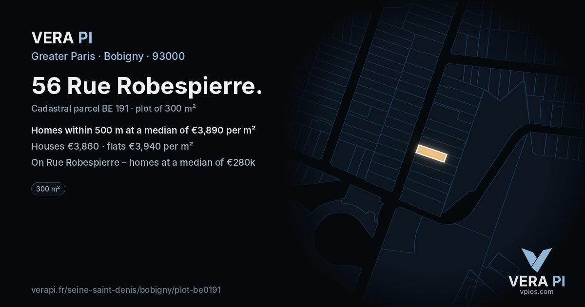 56 Rue Robespierre, Bobigny at night – the plot lit, the parcels around coloured by the prices near them