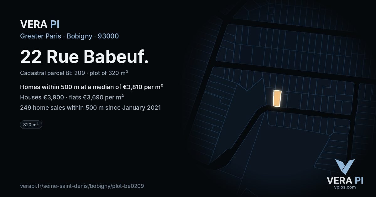 22 Rue Babeuf, Bobigny at night – the plot lit, the parcels around coloured by the prices near them