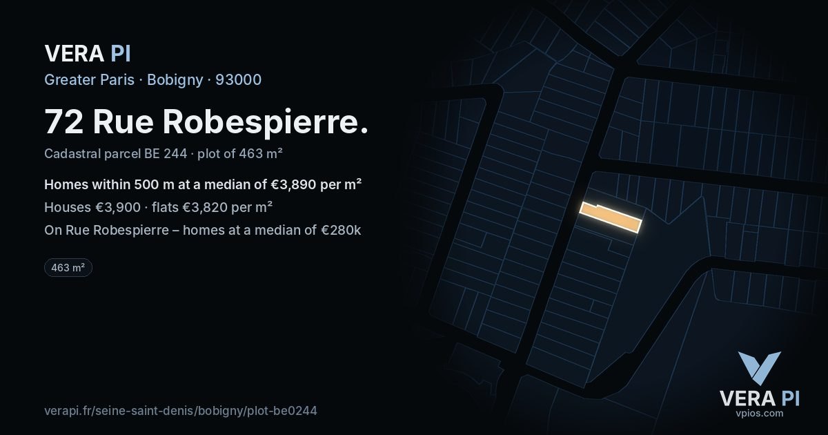 72 Rue Robespierre, Bobigny at night – the plot lit, the parcels around coloured by the prices near them