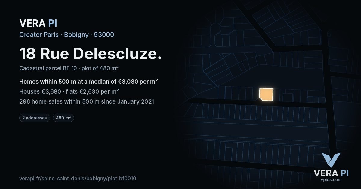 18 Rue Delescluze, Bobigny at night – the plot lit, the parcels around coloured by the prices near them
