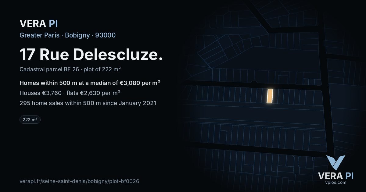 17 Rue Delescluze, Bobigny at night – the plot lit, the parcels around coloured by the prices near them