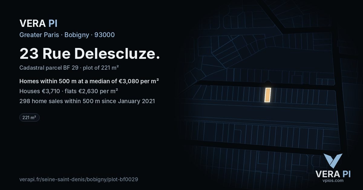 23 Rue Delescluze, Bobigny at night – the plot lit, the parcels around coloured by the prices near them