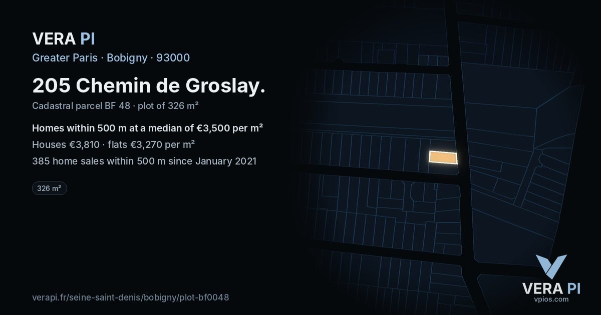 205 Chemin de Groslay, Bobigny at night – the plot lit, the parcels around coloured by the prices near them