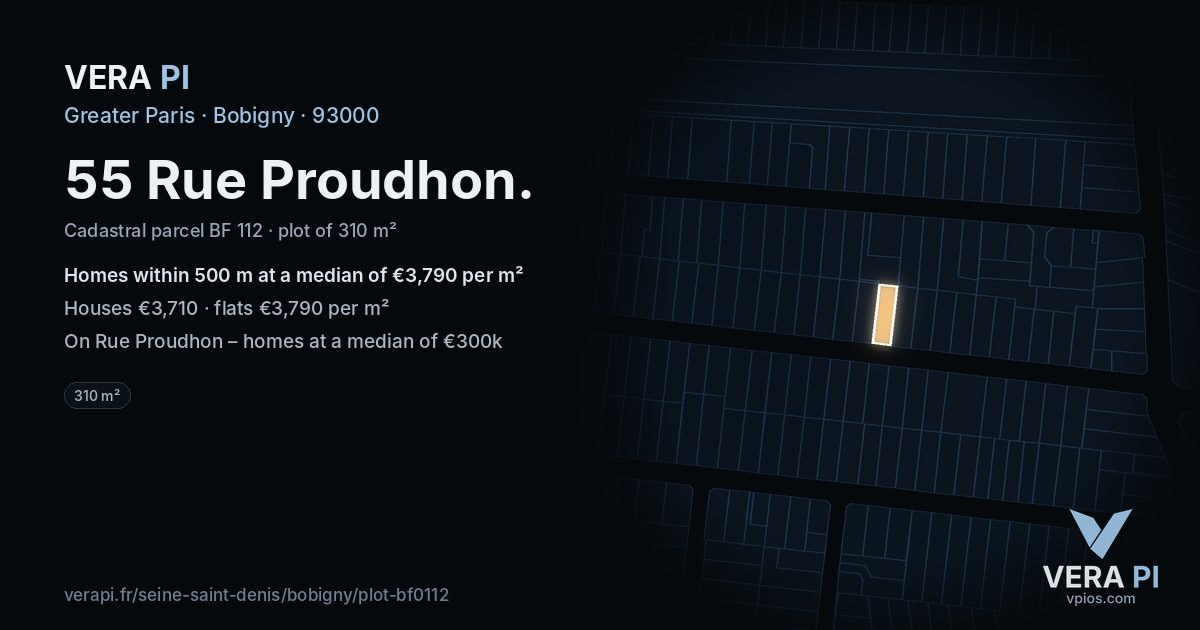 55 Rue Proudhon, Bobigny at night – the plot lit, the parcels around coloured by the prices near them