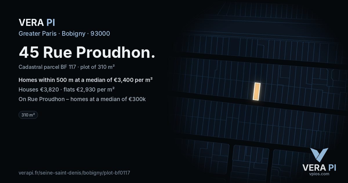 45 Rue Proudhon, Bobigny at night – the plot lit, the parcels around coloured by the prices near them