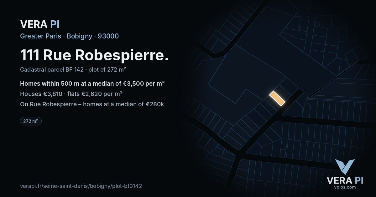 111 Rue Robespierre, Bobigny at night – the plot lit, the parcels around coloured by the prices near them
