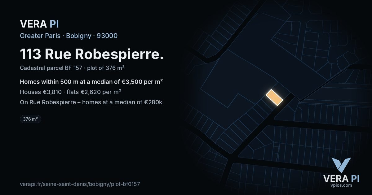 113 Rue Robespierre, Bobigny at night – the plot lit, the parcels around coloured by the prices near them