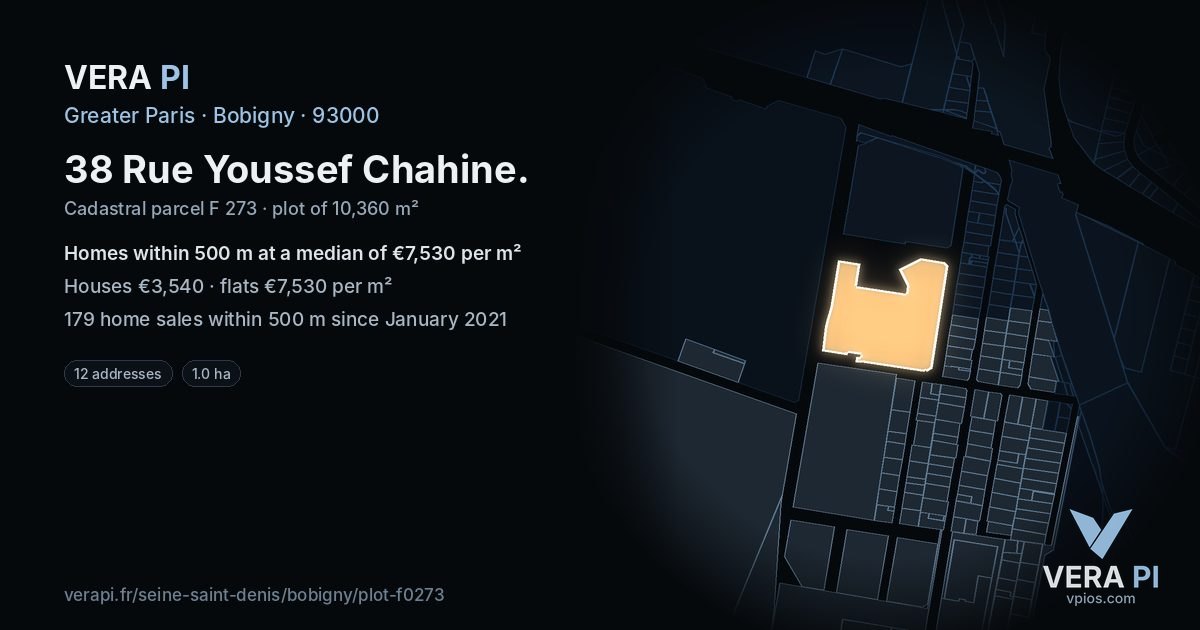 38 Rue Youssef Chahine, Bobigny at night – the plot lit, the parcels around coloured by the prices near them