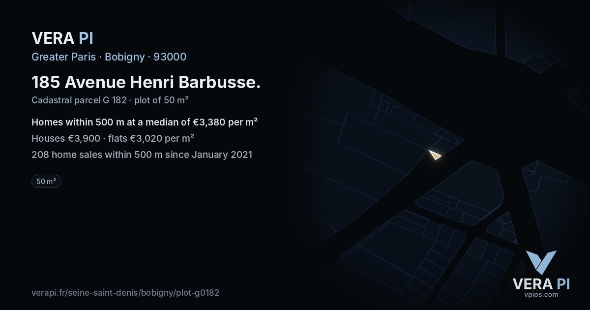 185 Avenue Henri Barbusse, Bobigny at night – the plot lit, the parcels around coloured by the prices near them