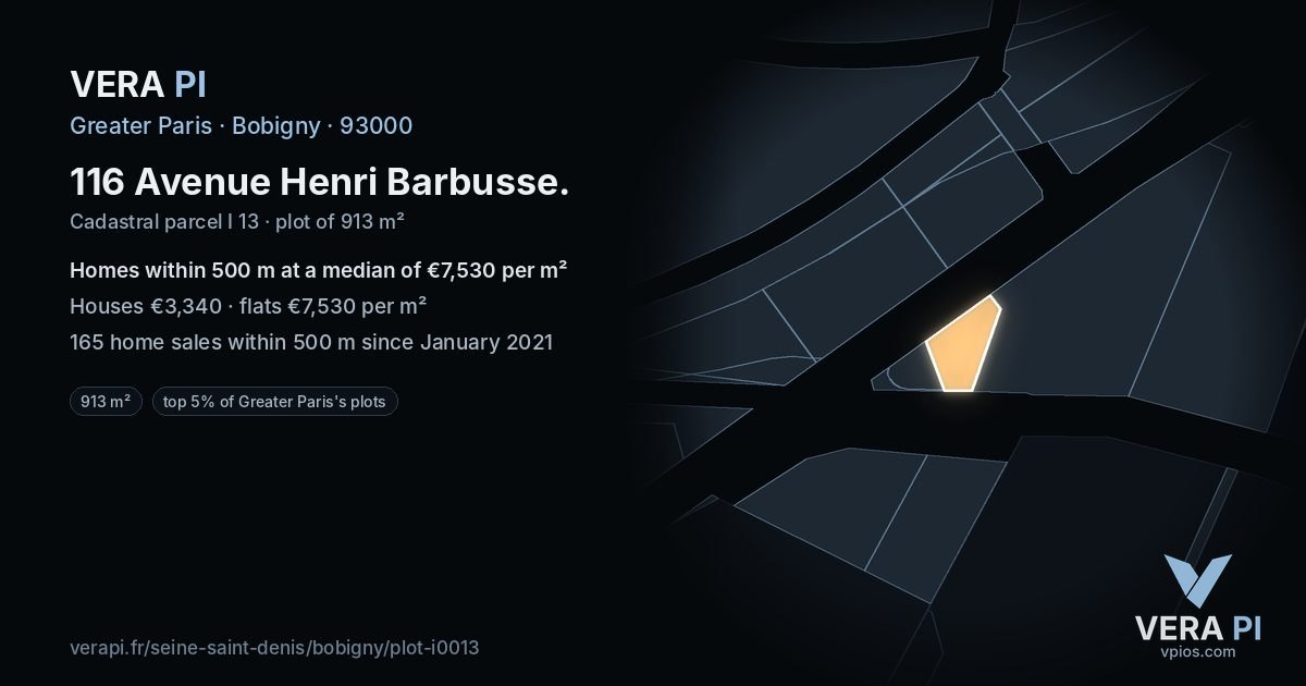 116 Avenue Henri Barbusse, Bobigny at night – the plot lit, the parcels around coloured by the prices near them