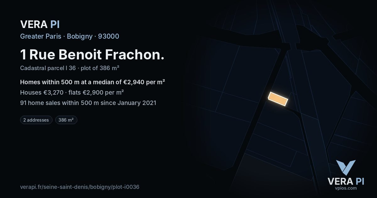 1 Rue Benoit Frachon, Bobigny at night – the plot lit, the parcels around coloured by the prices near them