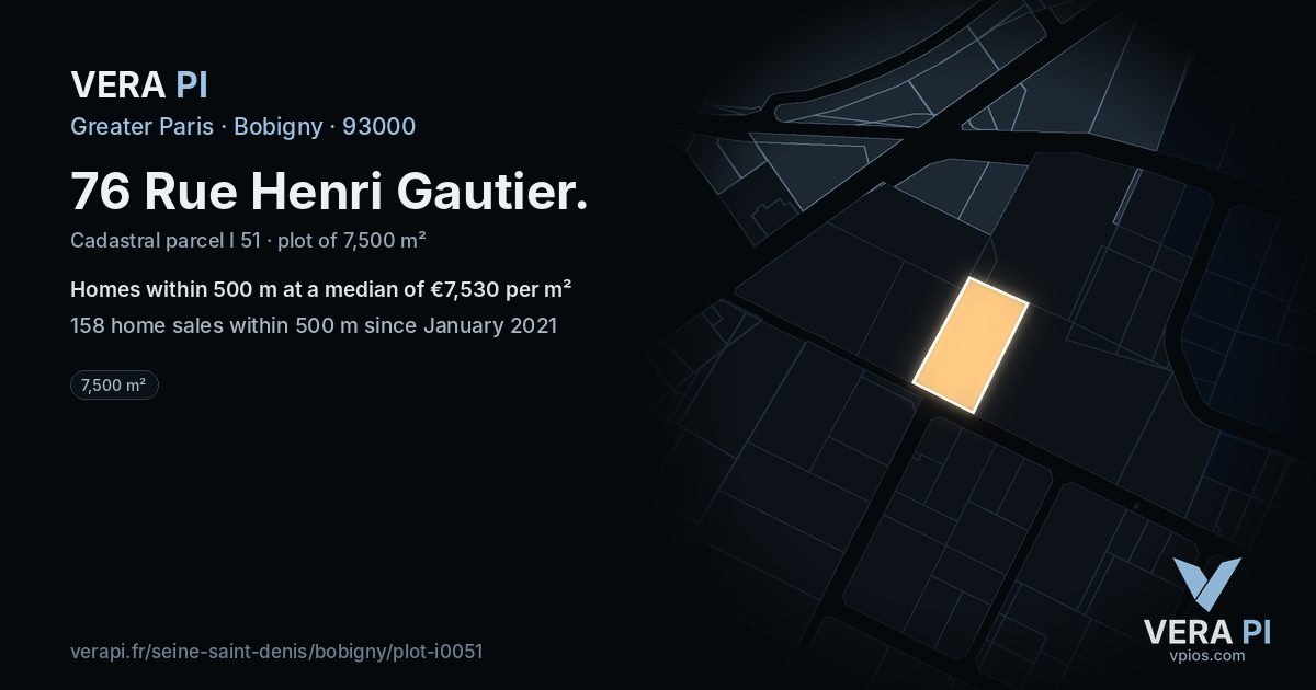76 Rue Henri Gautier, Bobigny at night – the plot lit, the parcels around coloured by the prices near them