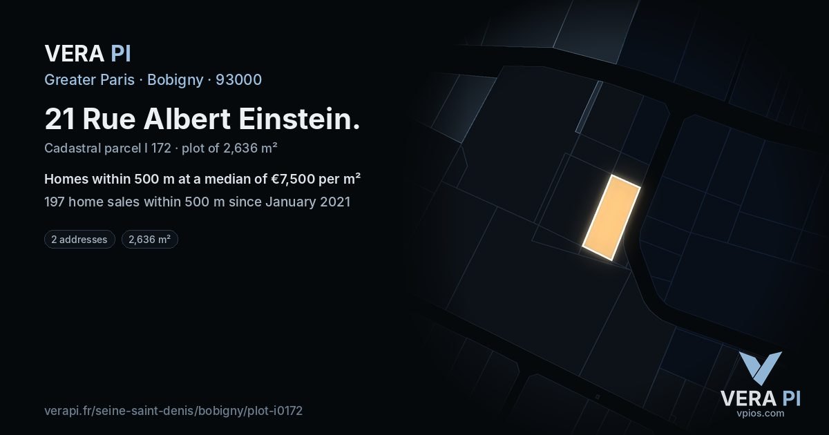21 Rue Albert Einstein, Bobigny at night – the plot lit, the parcels around coloured by the prices near them