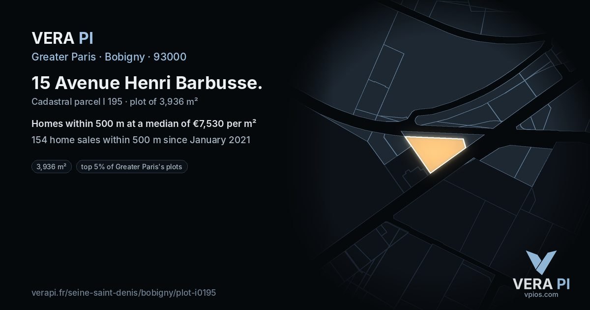 15 Avenue Henri Barbusse, Bobigny at night – the plot lit, the parcels around coloured by the prices near them