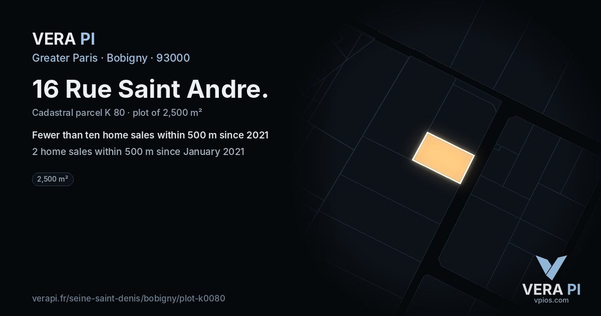 16 Rue Saint Andre, Bobigny at night – the plot lit, the parcels around coloured by the prices near them