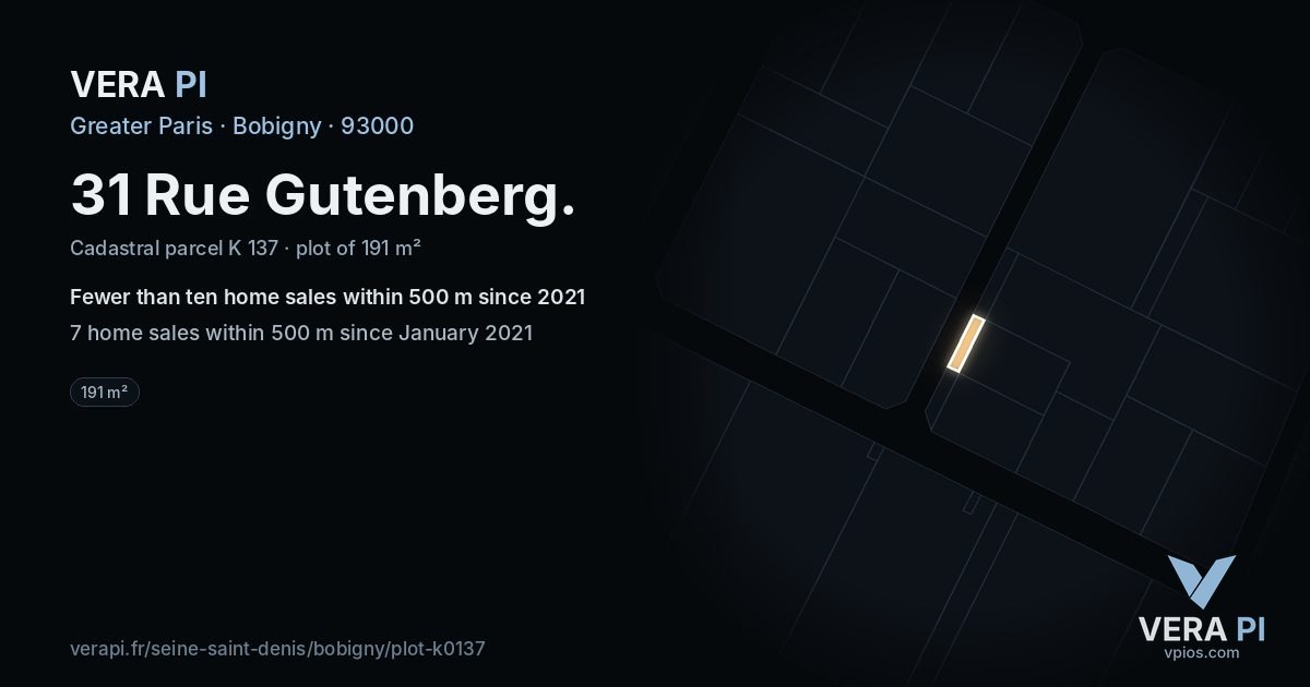 31 Rue Gutenberg, Bobigny at night – the plot lit, the parcels around coloured by the prices near them