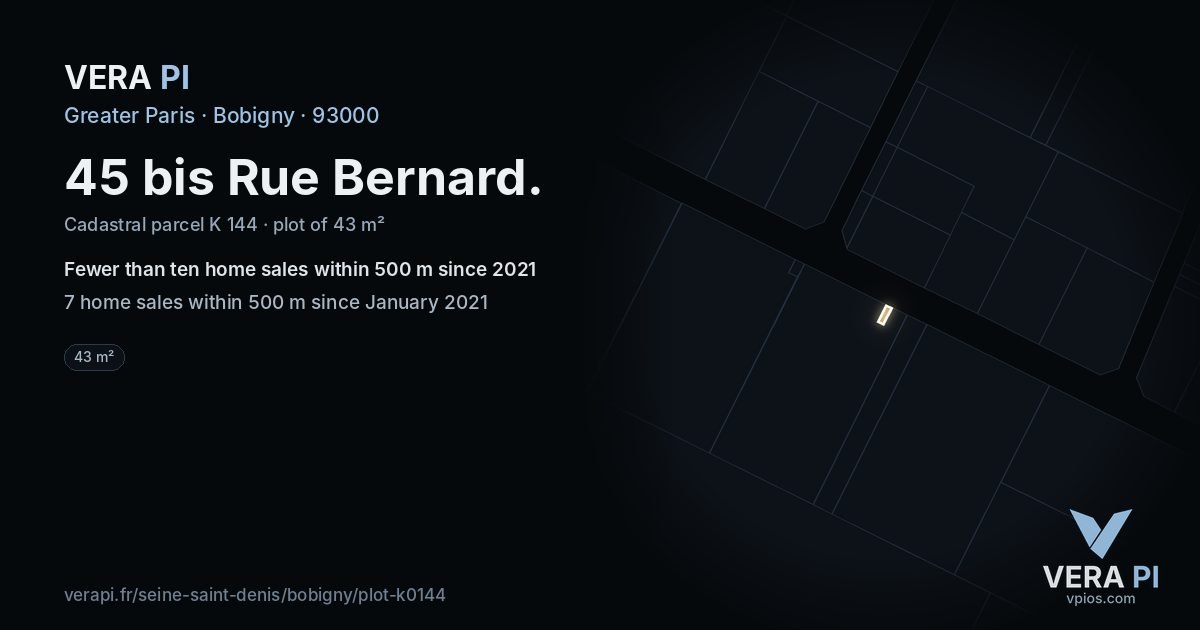 45 bis Rue Bernard, Bobigny at night – the plot lit, the parcels around coloured by the prices near them