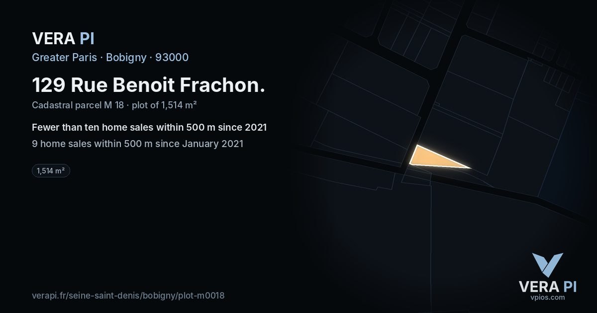 129 Rue Benoit Frachon, Bobigny at night – the plot lit, the parcels around coloured by the prices near them