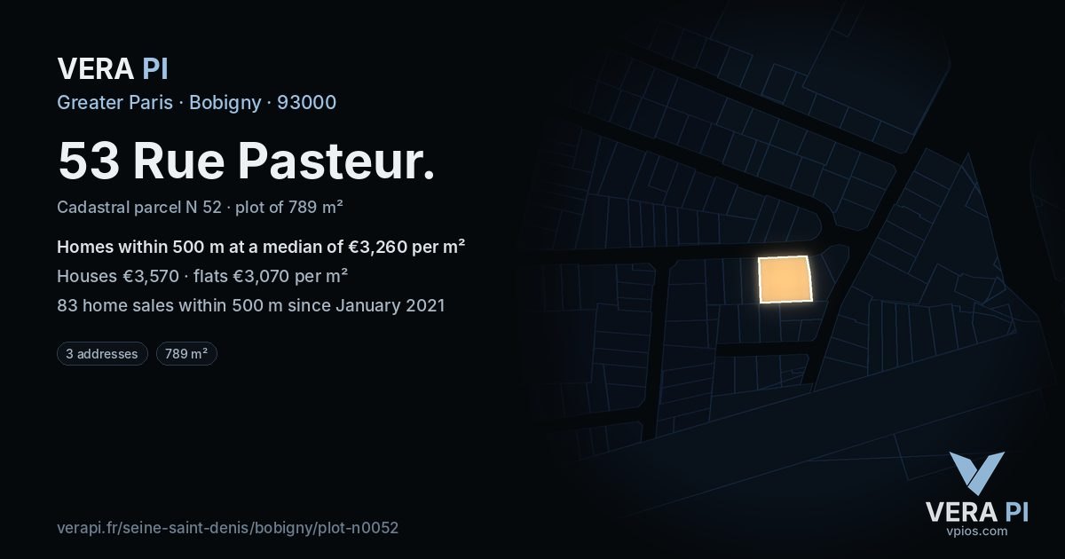 53 Rue Pasteur, Bobigny at night – the plot lit, the parcels around coloured by the prices near them