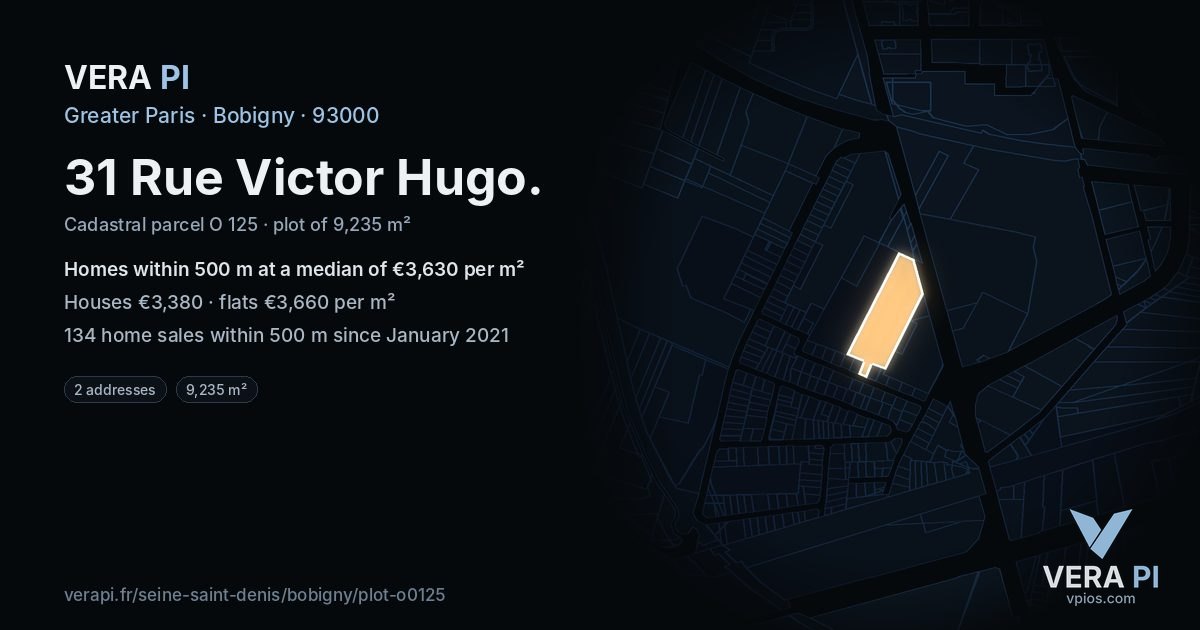 31 Rue Victor Hugo, Bobigny at night – the plot lit, the parcels around coloured by the prices near them