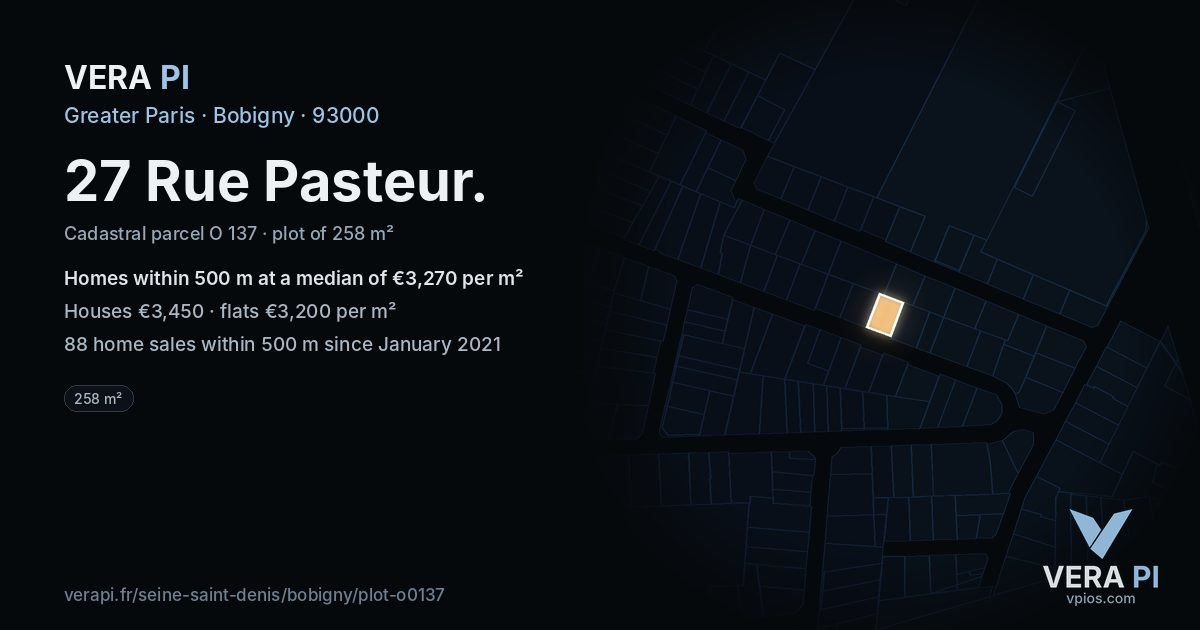 27 Rue Pasteur, Bobigny at night – the plot lit, the parcels around coloured by the prices near them