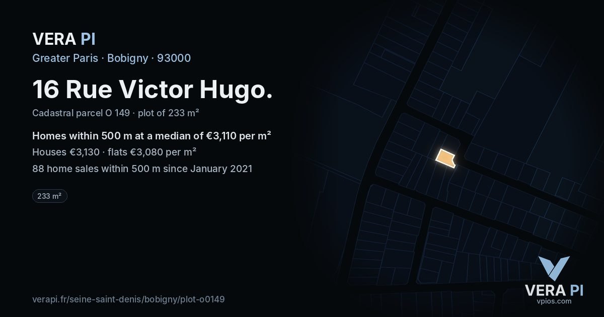 16 Rue Victor Hugo, Bobigny at night – the plot lit, the parcels around coloured by the prices near them