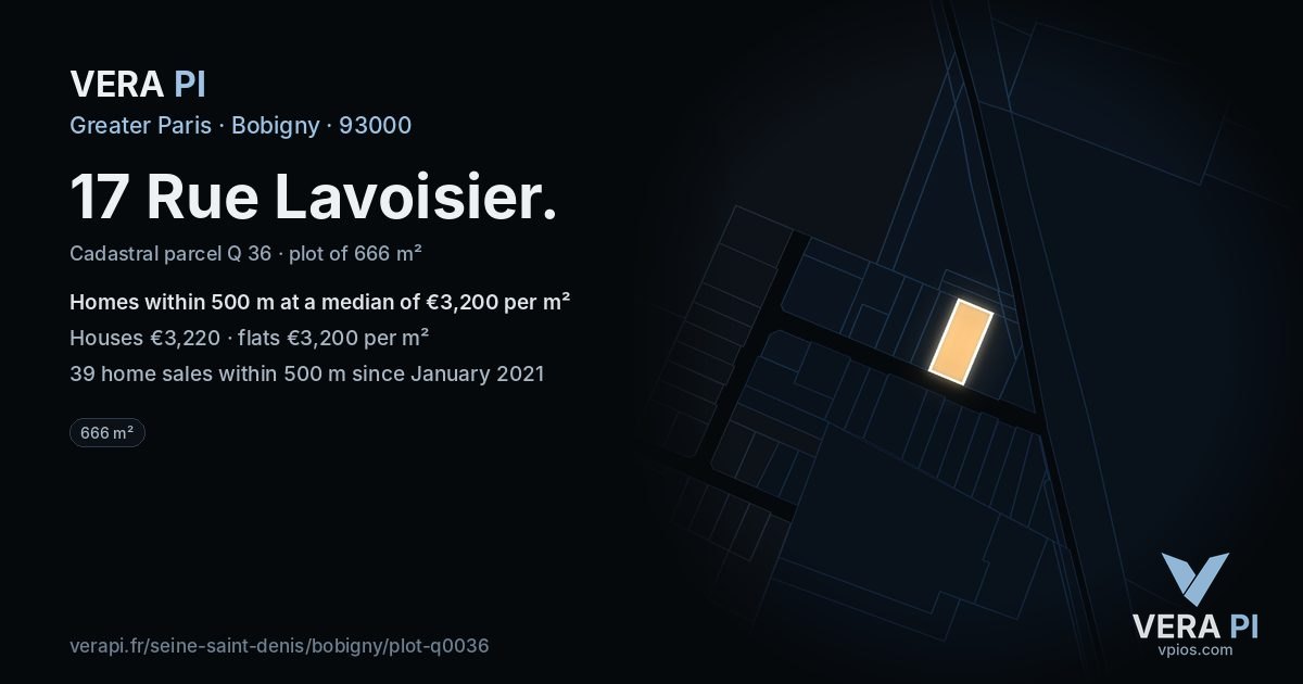 17 Rue Lavoisier, Bobigny at night – the plot lit, the parcels around coloured by the prices near them