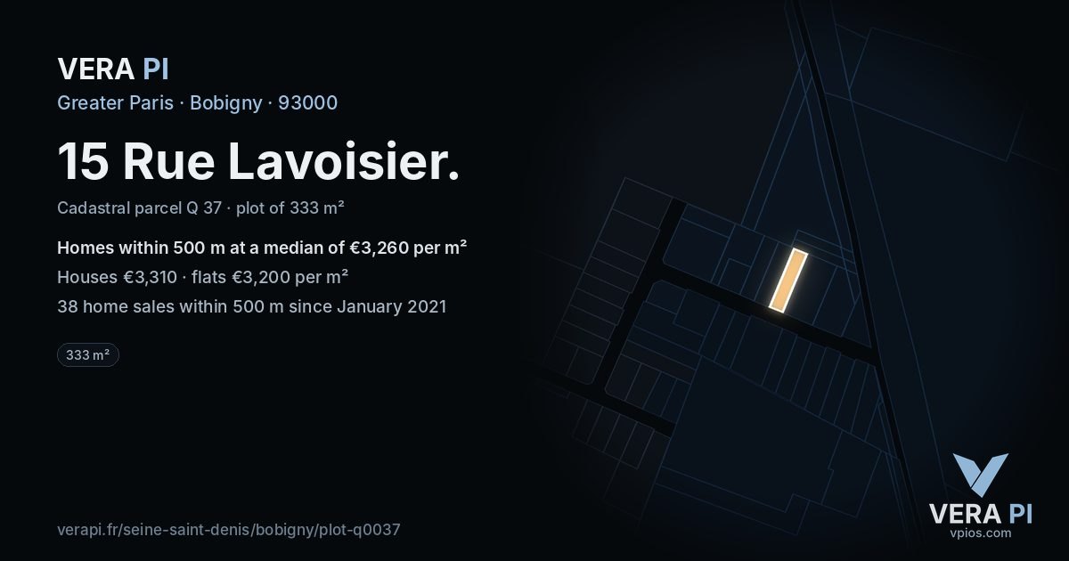 15 Rue Lavoisier, Bobigny at night – the plot lit, the parcels around coloured by the prices near them