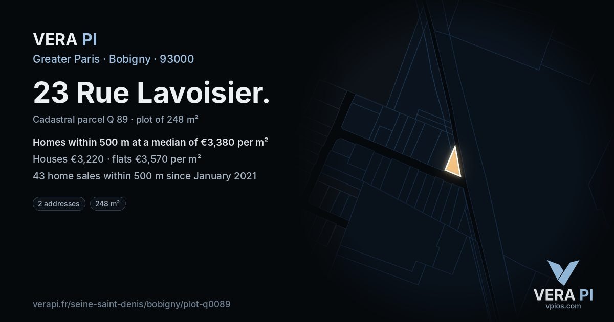 23 Rue Lavoisier, Bobigny at night – the plot lit, the parcels around coloured by the prices near them