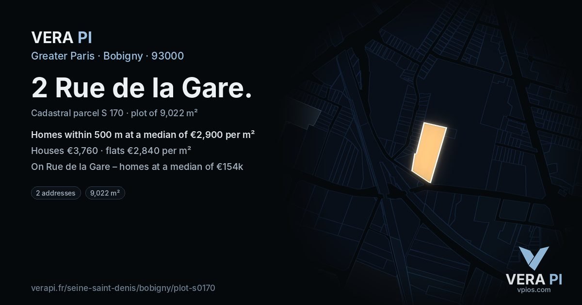 2 Rue de la Gare, Bobigny at night – the plot lit, the parcels around coloured by the prices near them