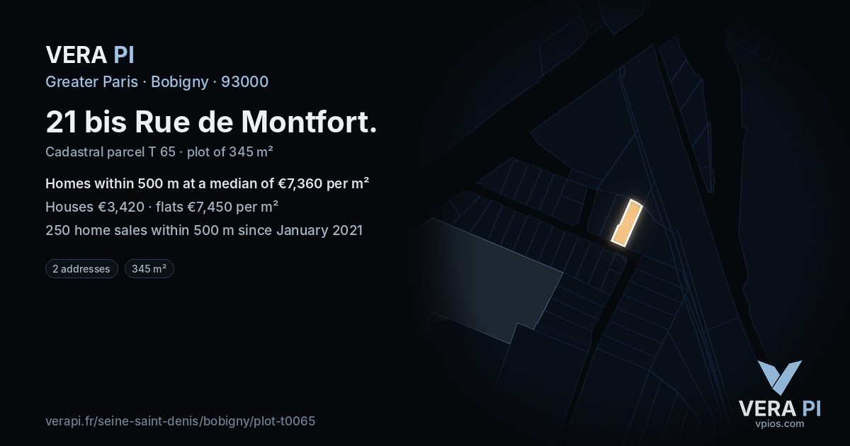 21 bis Rue de Montfort, Bobigny at night – the plot lit, the parcels around coloured by the prices near them
