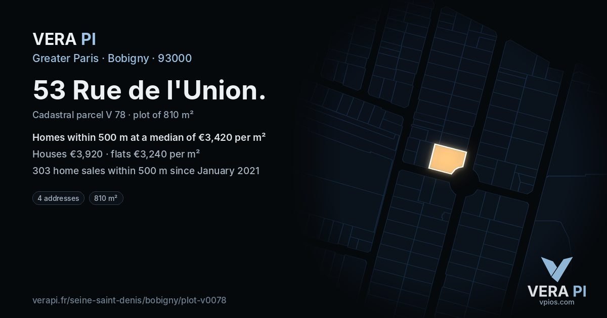 53 Rue de l'Union, Bobigny at night – the plot lit, the parcels around coloured by the prices near them