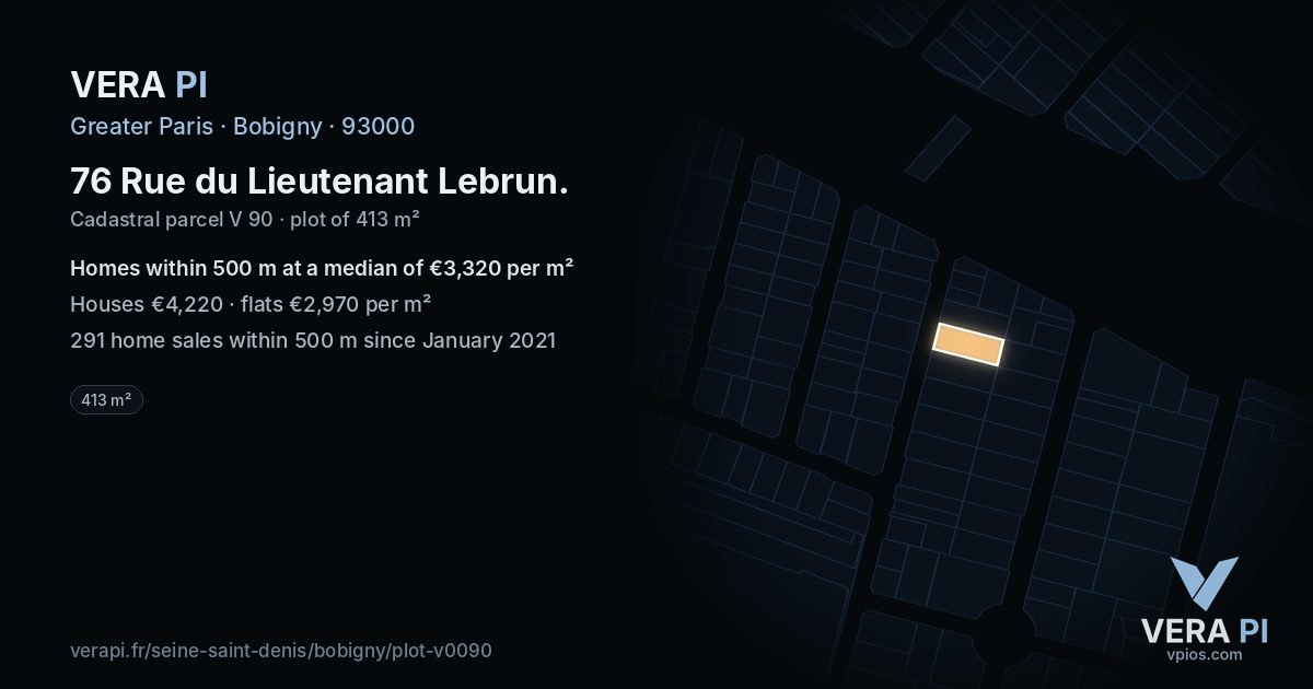 76 Rue du Lieutenant Lebrun, Bobigny at night – the plot lit, the parcels around coloured by the prices near them