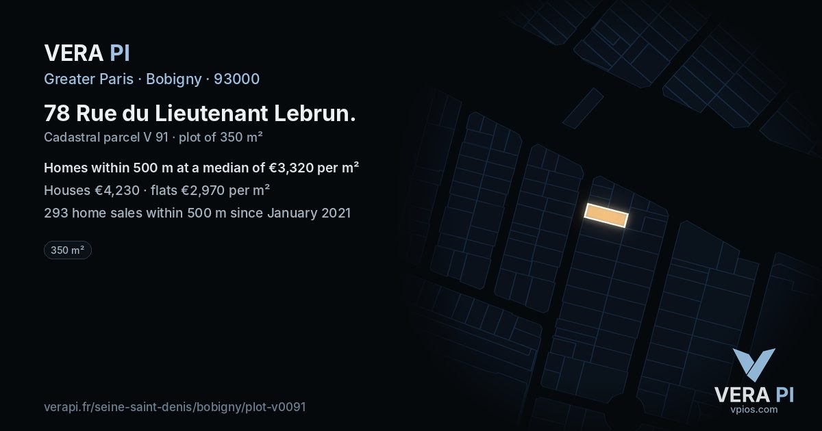 78 Rue du Lieutenant Lebrun, Bobigny at night – the plot lit, the parcels around coloured by the prices near them