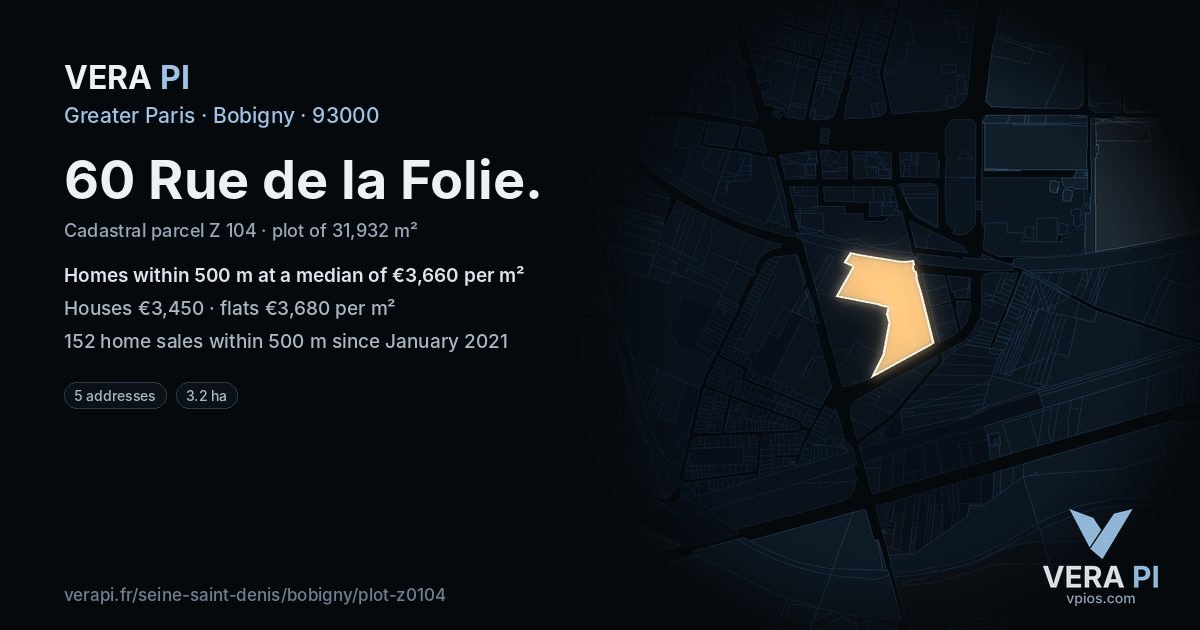 60 Rue de la Folie, Bobigny at night – the plot lit, the parcels around coloured by the prices near them
