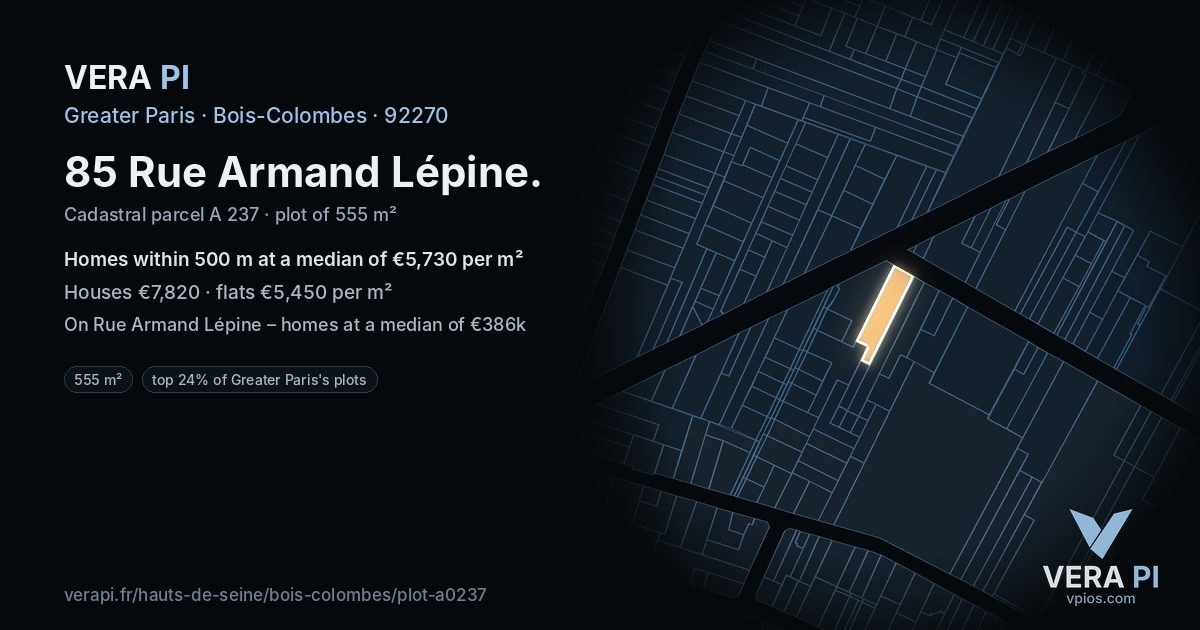 85 Rue Armand Lépine, Bois-Colombes at night – the plot lit, the parcels around coloured by the prices near them