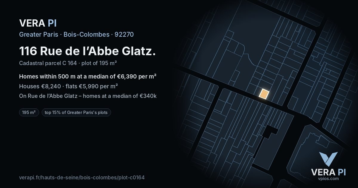 116 Rue de l’Abbe Glatz, Bois-Colombes at night – the plot lit, the parcels around coloured by the prices near them