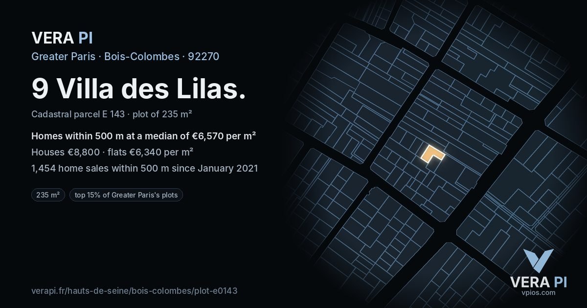 9 Villa des Lilas, Bois-Colombes at night – the plot lit, the parcels around coloured by the prices near them